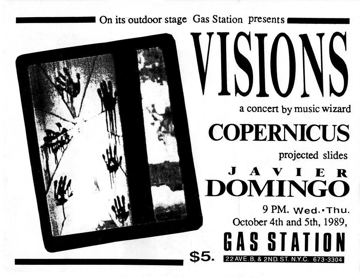 Gas Station 10/4-5/1989 Visions a concert by music wizard Copernicus projected slides Javier Domingo