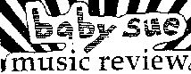 Baby Sue Music Review 4/1/1994
