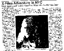 The Free Press X-Files Adventure in NYC 5/1/1994